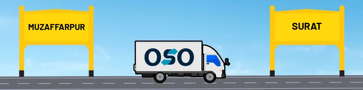 Muzaffarpur to Surat tempo and truck transport by OSO Delivery