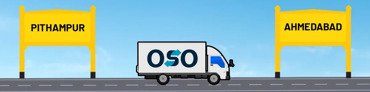 Pithampur to Ahmedabad tempo and truck transport by OSO Delivery